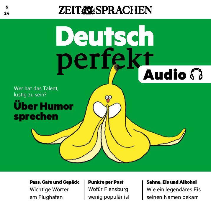 Deutsch perfekt Audiotrainer digital 06/2024