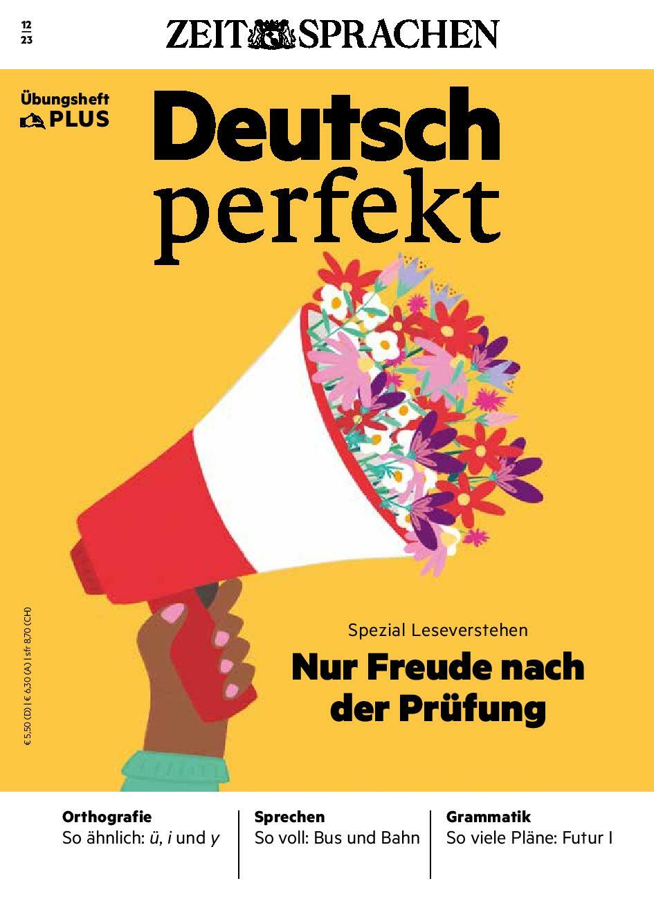 Deutsch perfekt &Uuml;bungsheft Digital 12/2023