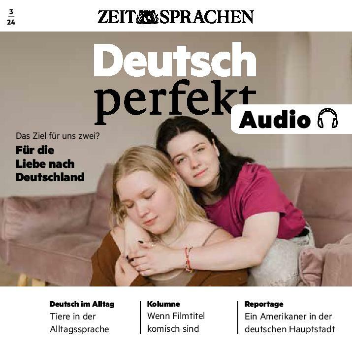 Deutsch perfekt Audio Trainer ePaper 03/2024
