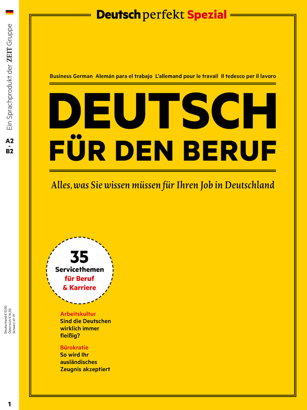 F&uuml;r Goethe-Einrichtungen: Deutsch Perfekt Spezial "Deutsch f&uuml;r den Beruf"